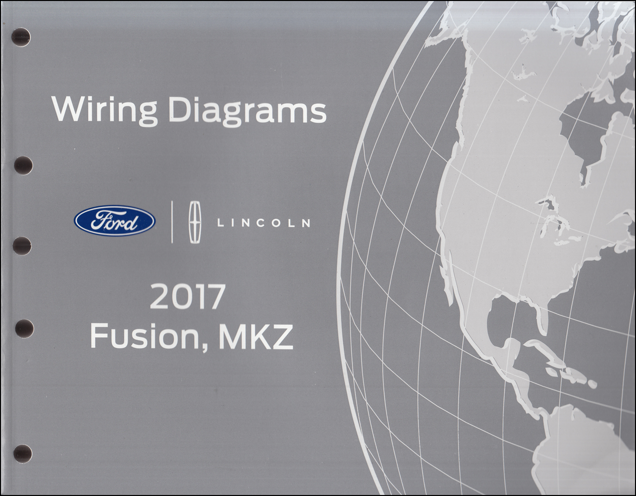 2017 Ford Fusion Lincoln MKZ Wiring Diagram Manual Original Gasoline Models