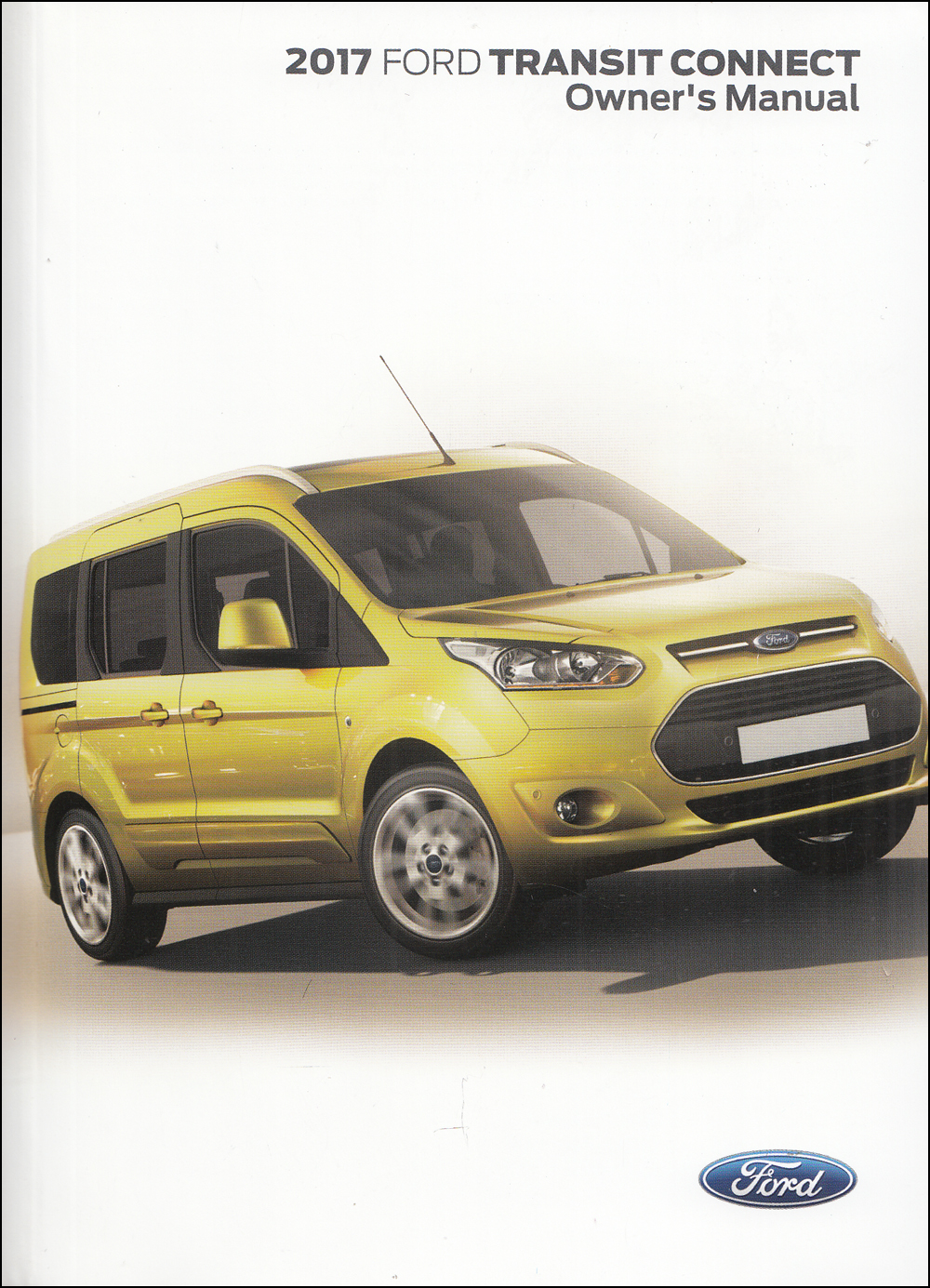 2017 Ford Transit Connect Owner's Manual Original