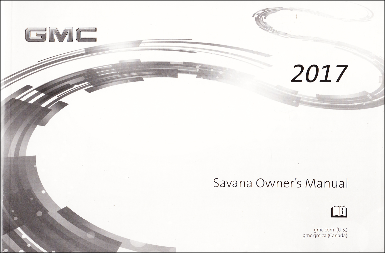 2017 GMC Savana Van Owner's Manual Original