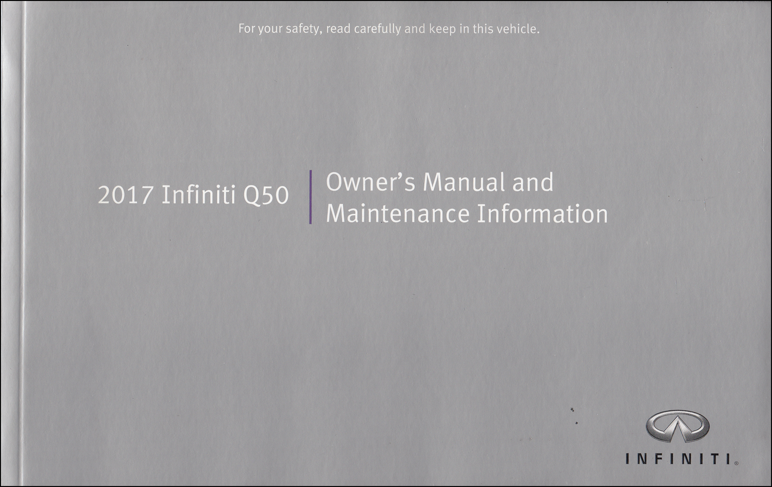 2017 Infiniti Q50 Owner's Manual Original