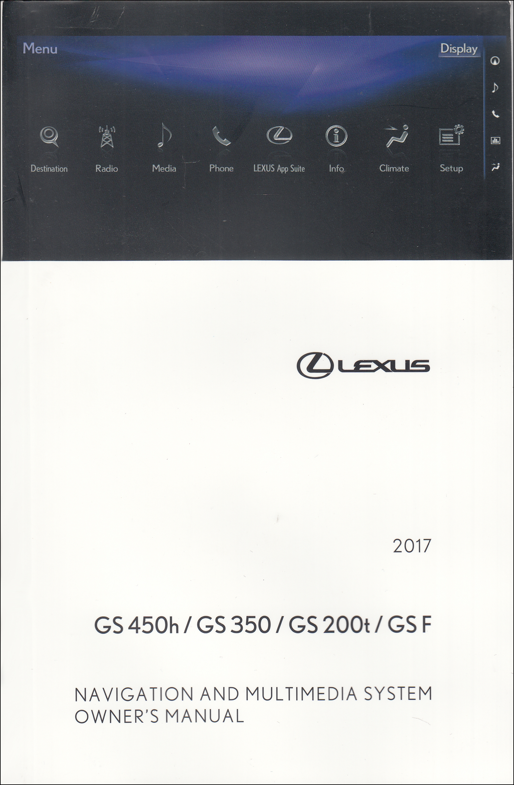 2017 Lexus GS Navigation System Owners Manual Original