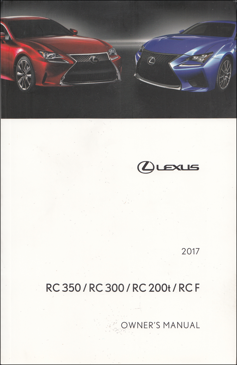 2017 Lexus RC Owner's Manual Original