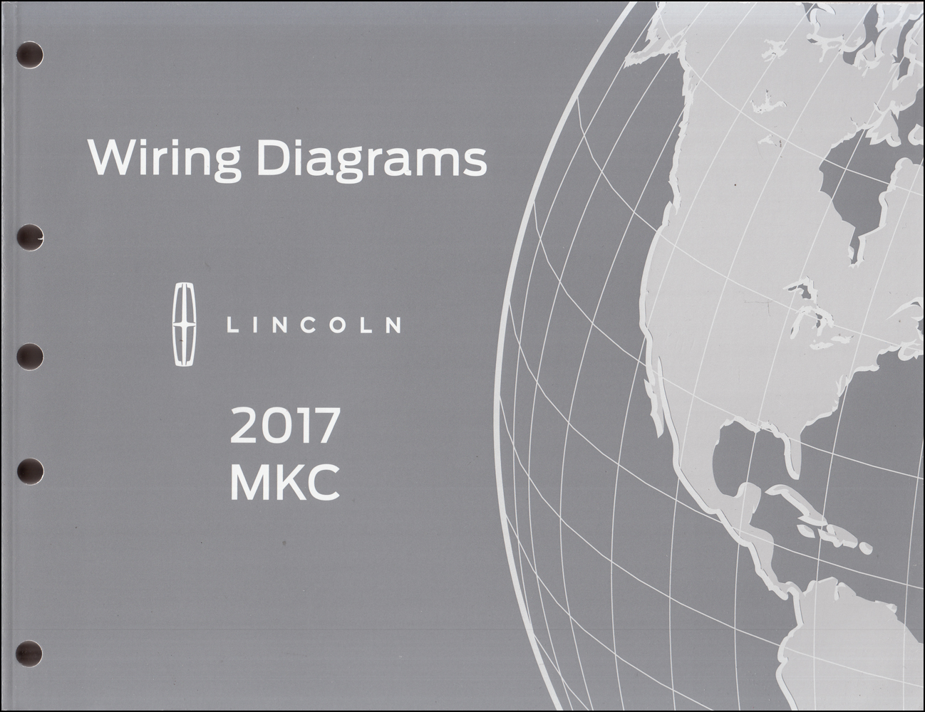 2017 Lincoln MKC Wiring Diagram Manual Original