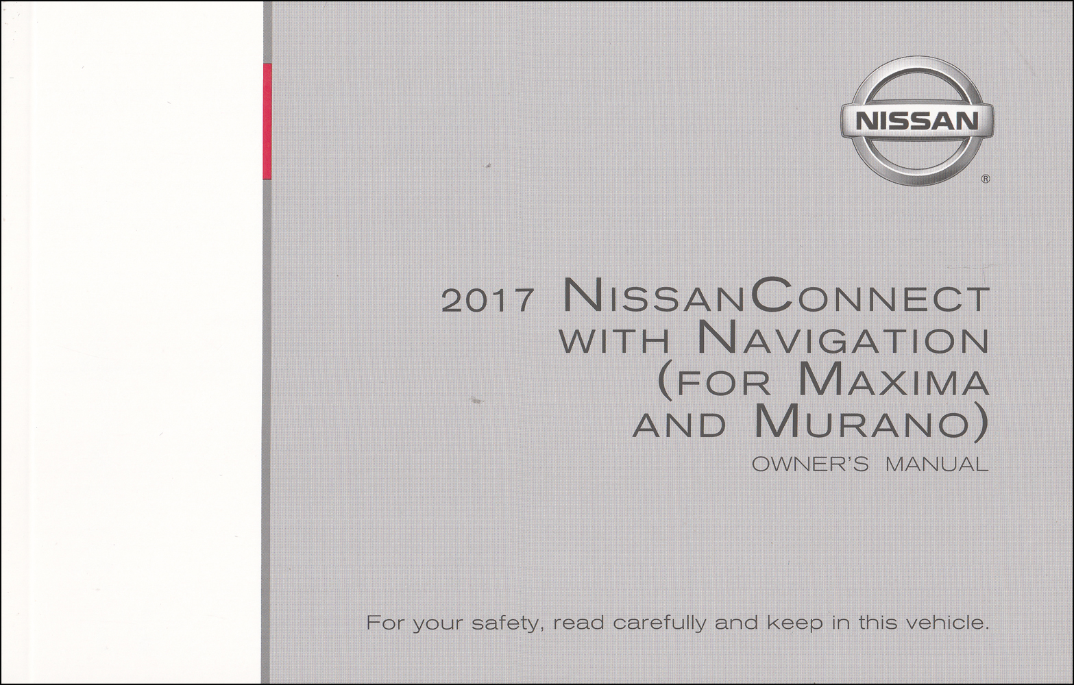 2017 Nissan Connect Navigation System Owners Manual Original Maxima, Murano 