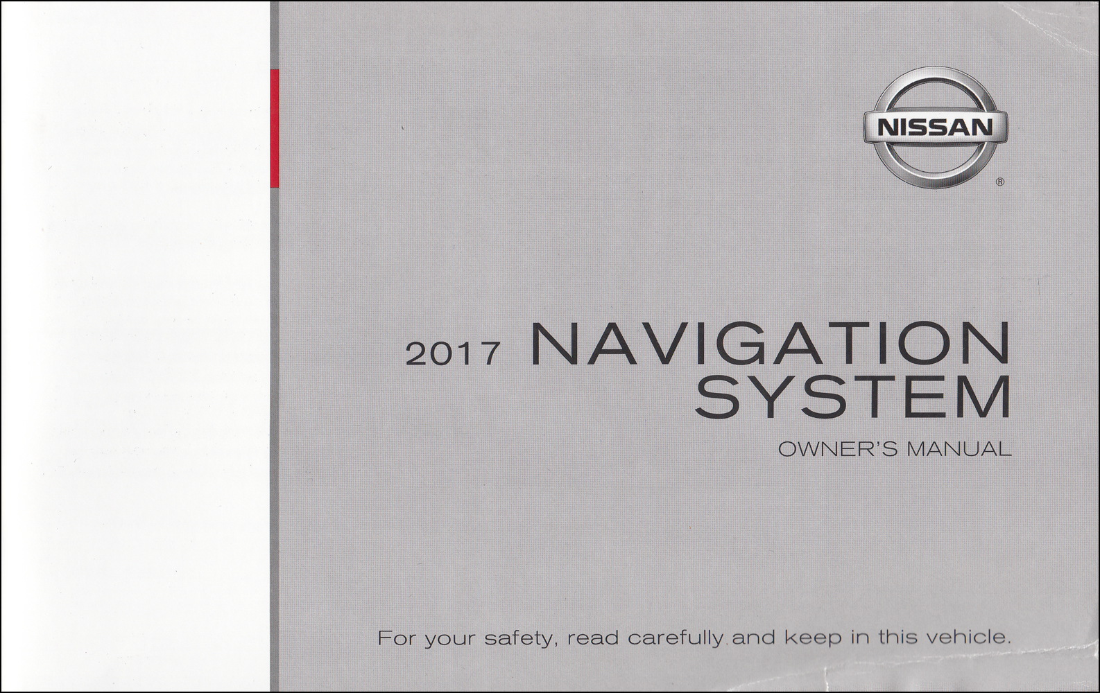2017 Nissan LC2K Navigation System Owners Manual - Versa, Juke, Frontier, Sentra, NV