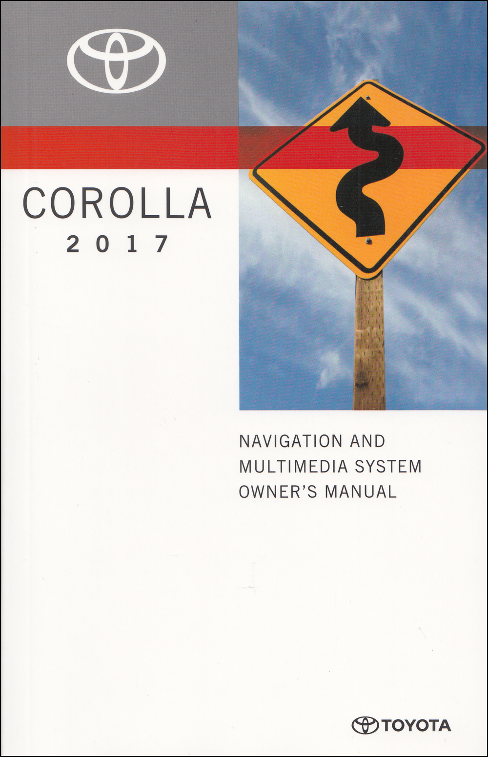 2017 Toyota Corolla Navigation System User Manual Original