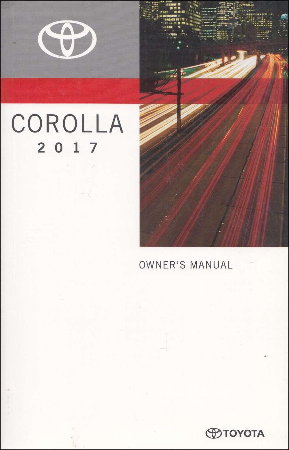 2017 Toyota Corolla Sedan Owners Manual Original