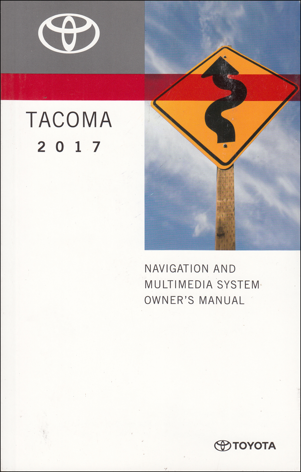 2017 Toyota Tacoma Navigation System Owners Manual Original