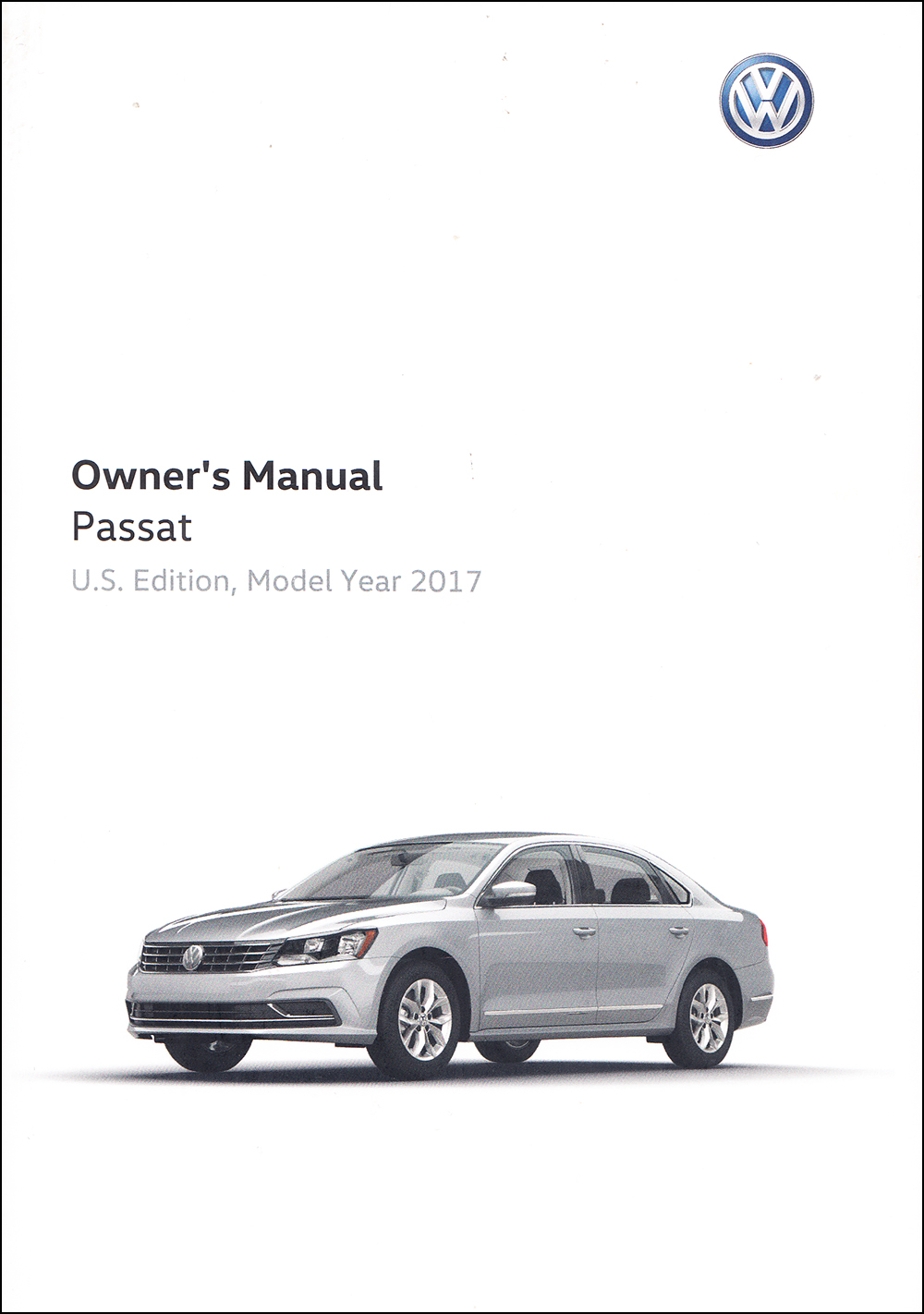 2017 Volkswagen Passat Owner's Manual Original