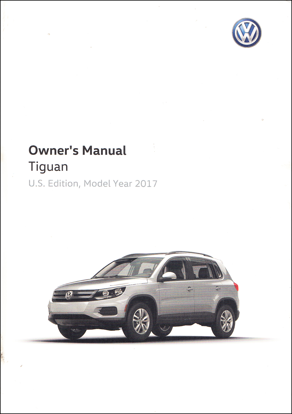 2017 Volkswagen Tiguan Owner's Manual Original