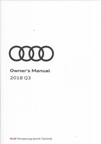 2018 Audi Q3 Owner's Manual Original