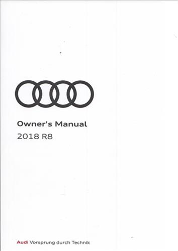 2018 Audi R8 Owner's Manual Original
