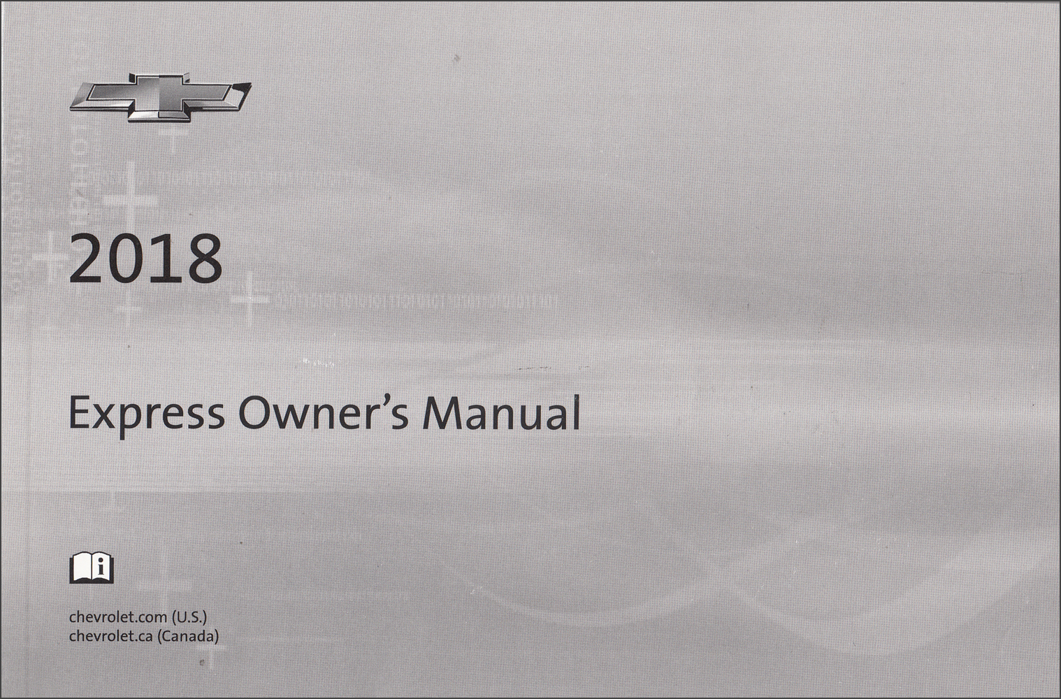 2018 Chevrolet Express Owner's Manual Original