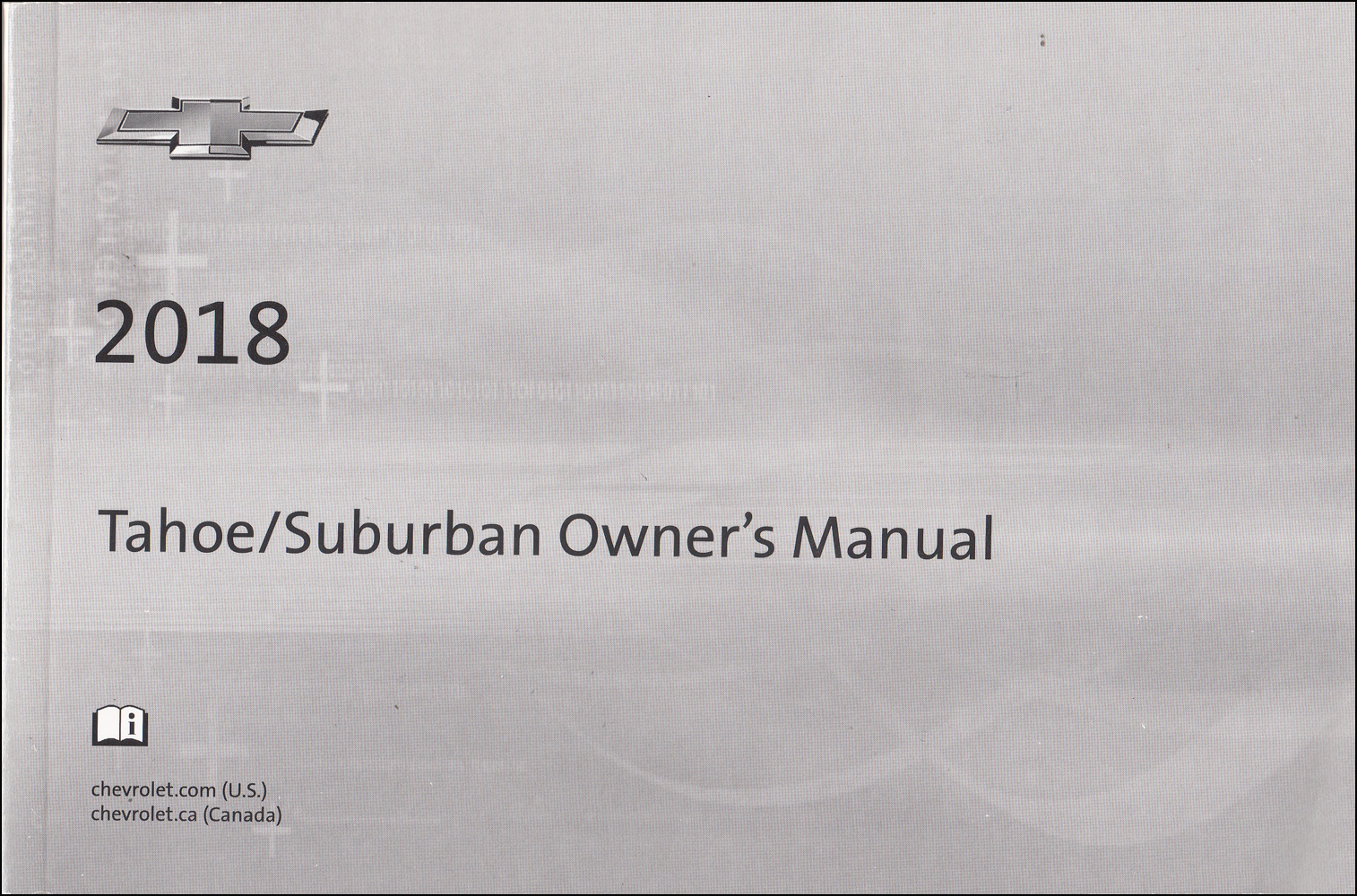 2018 Chevrolet Tahoe and Suburban Owners Manual Original