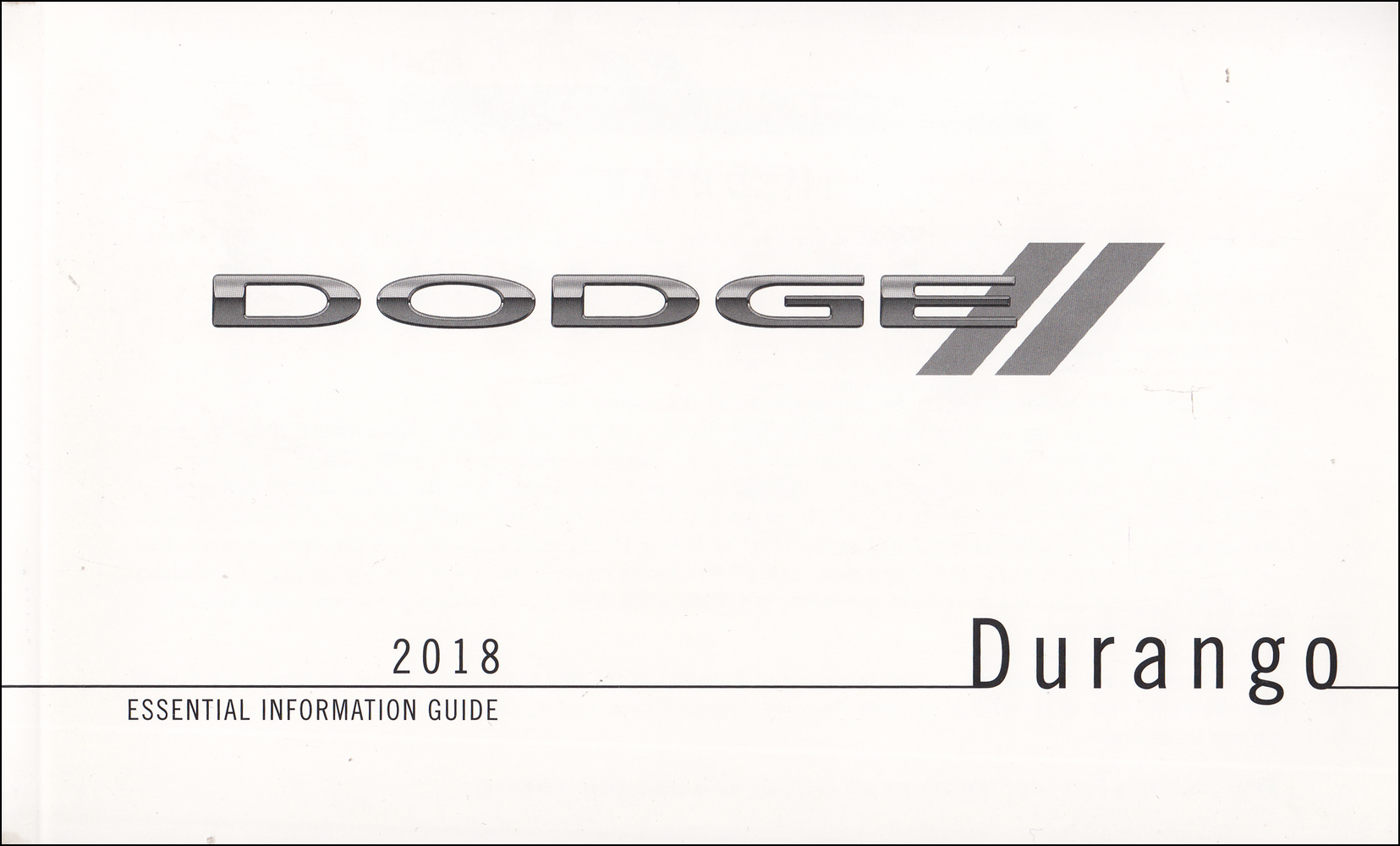 2018 Dodge Durango Essential Information Guide Owner's Manual Original