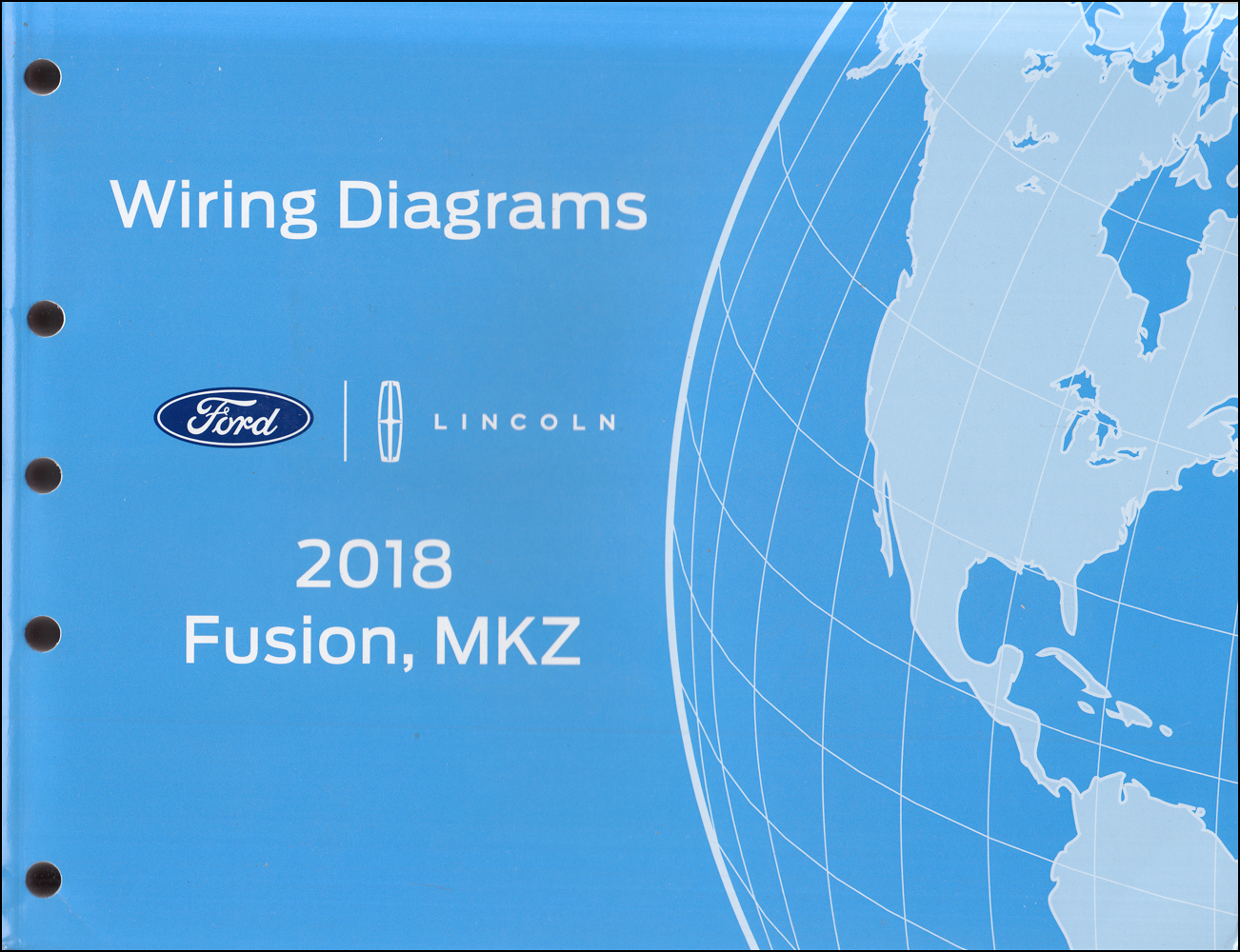 2018 Ford Fusion Lincoln MKZ Wiring Diagram Manual Original Gasoline models