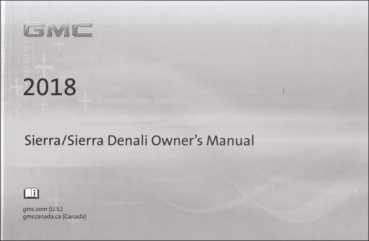 2018 GMC Sierra Owner's Manual Original