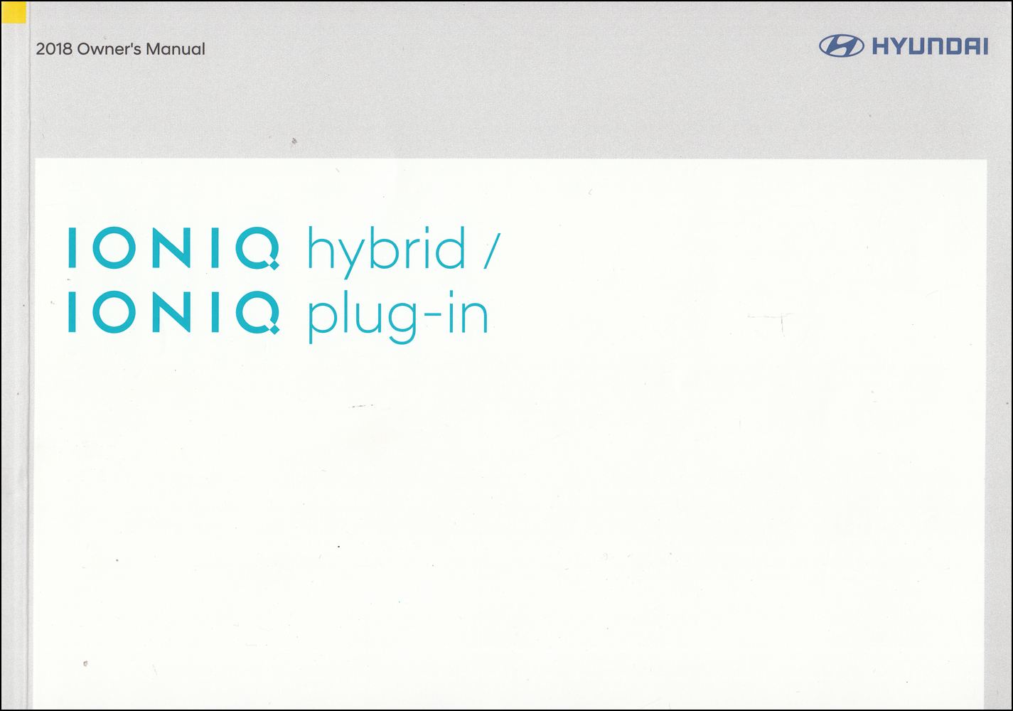 2018 Hyundai Ioniq Hybrid Owner's Manual Package Original