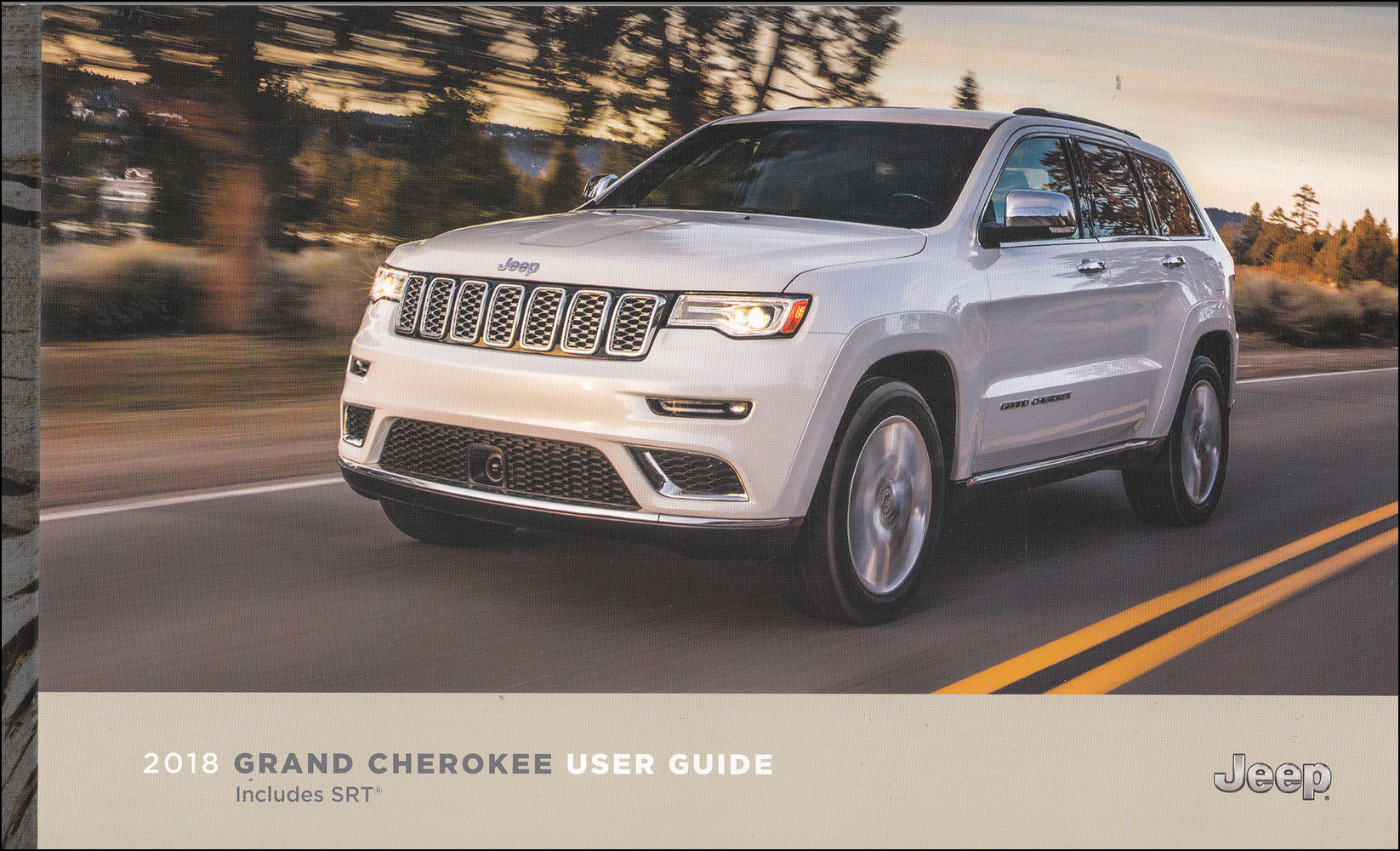 2018 Jeep Grand Cherokee User Guide Owner's Manual Original 