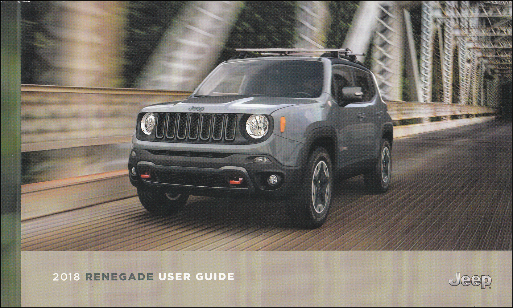 2018 Jeep Renegade User Guide Owner's Manual Original