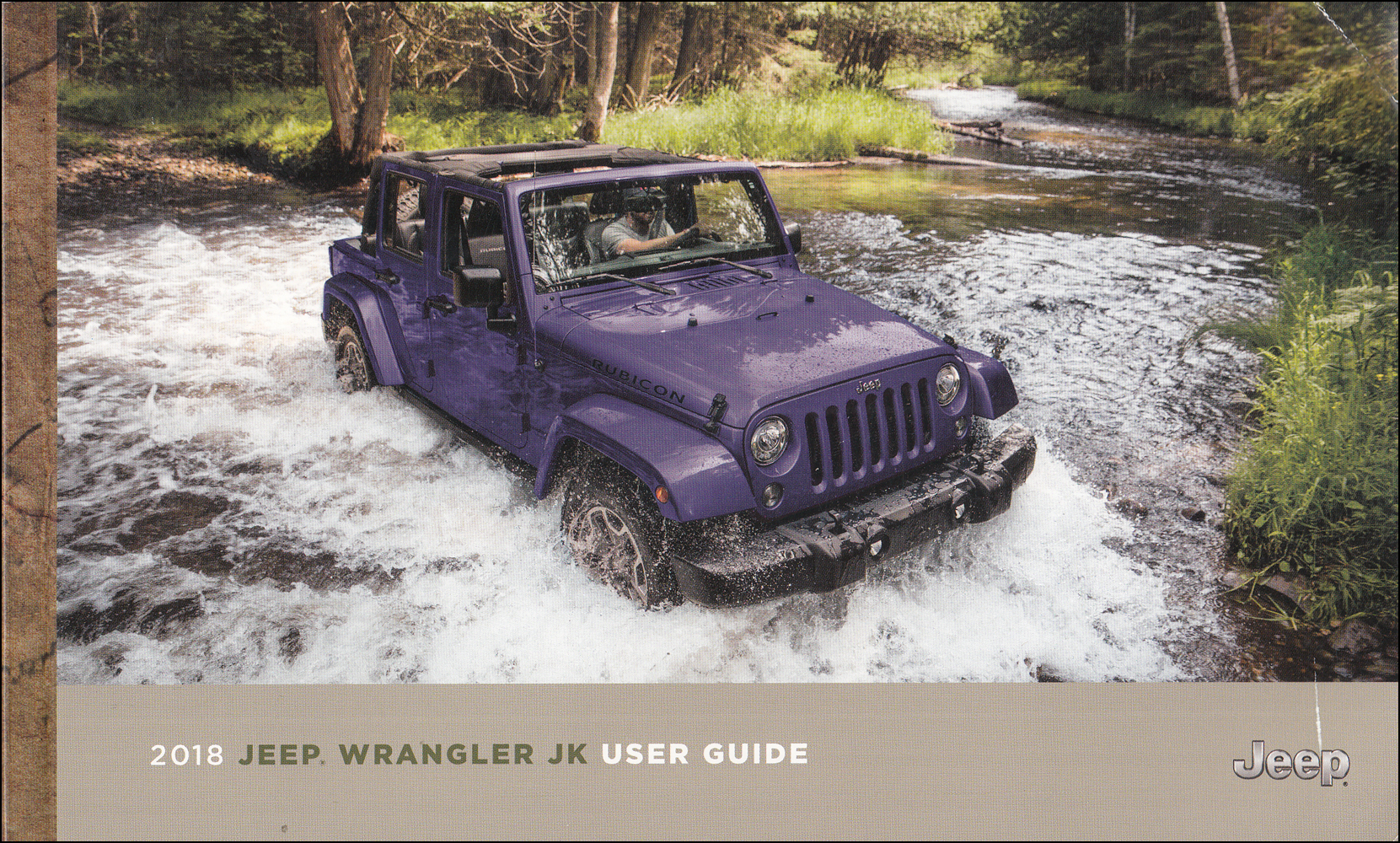 2018 Jeep Wrangler JK User Guide Owner's Manual Original 