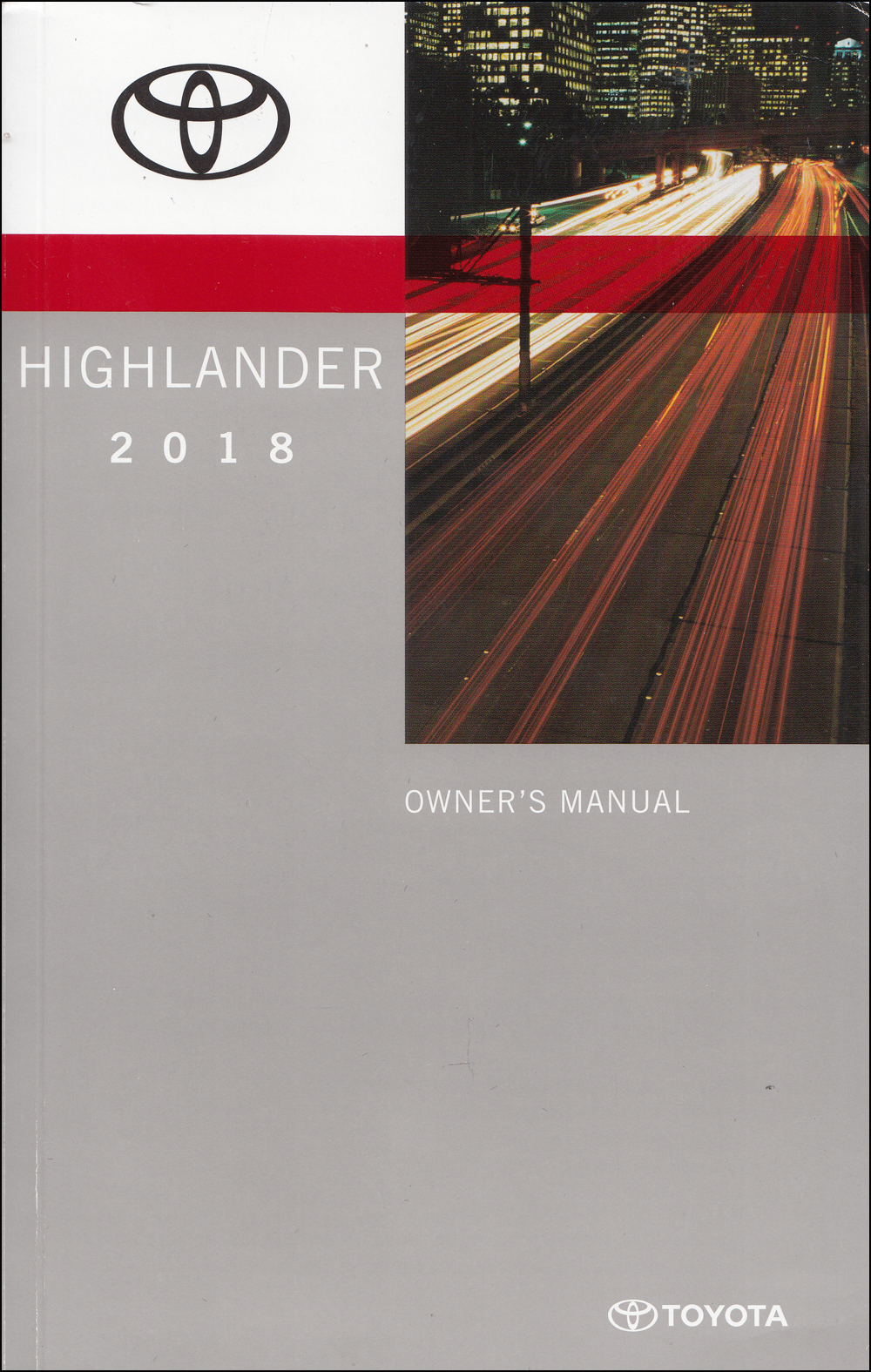 2018 Toyota Highlander Owners Manual Original - gas models