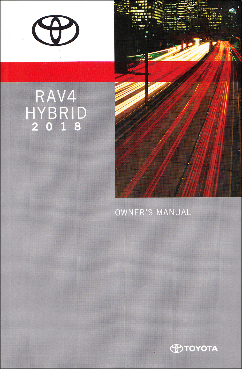 2018 Toyota RAV4 Hybrid Owners Manual Original