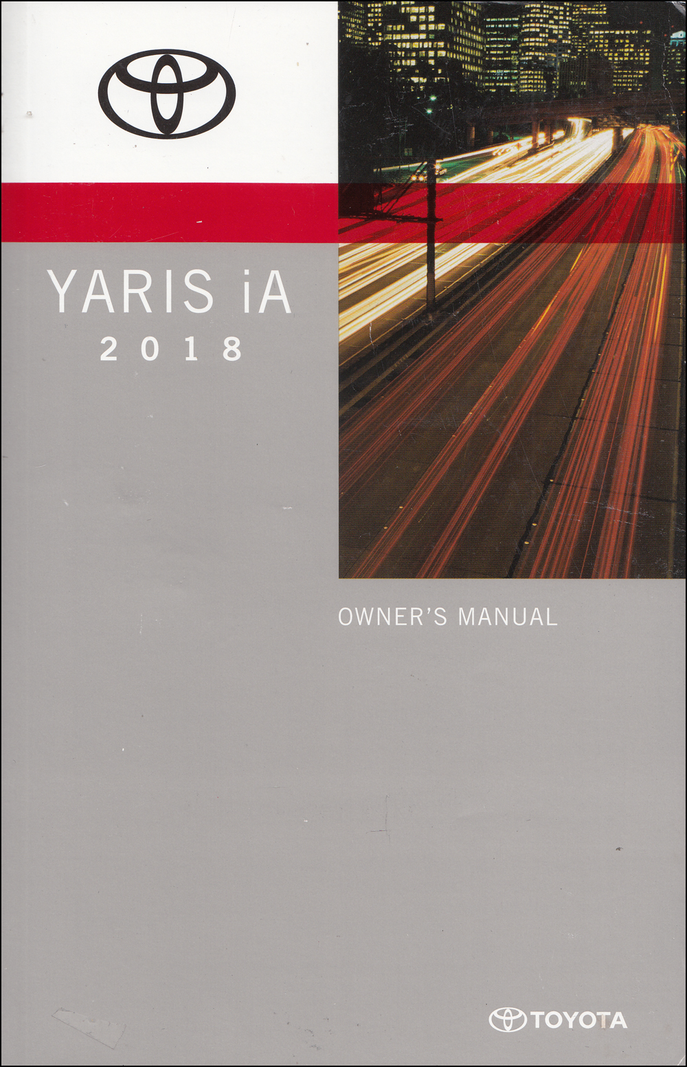 2018 Toyota Yaris iA Owners Manual Original