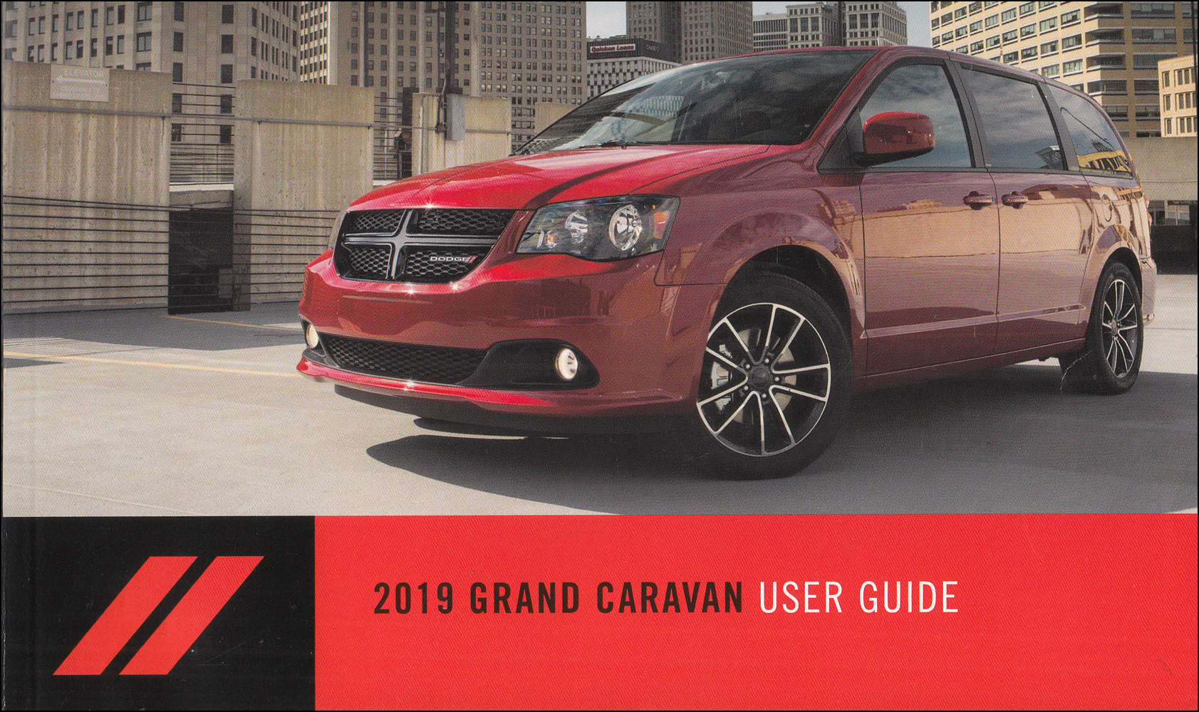 2019 Dodge Grand Caravan User Guide Owner's Manual Original 