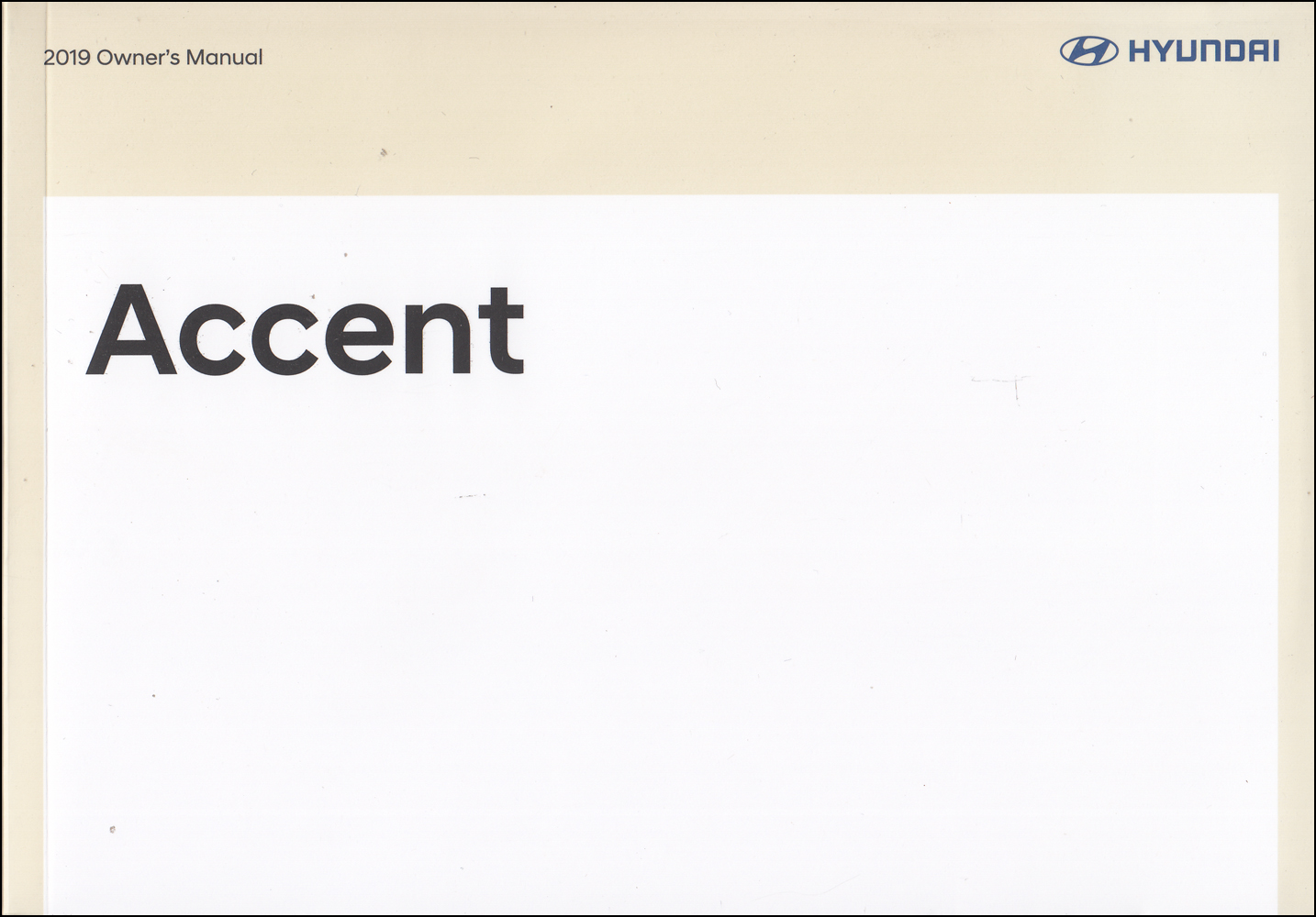 2019 Hyundai Accent Owner's Manual Original