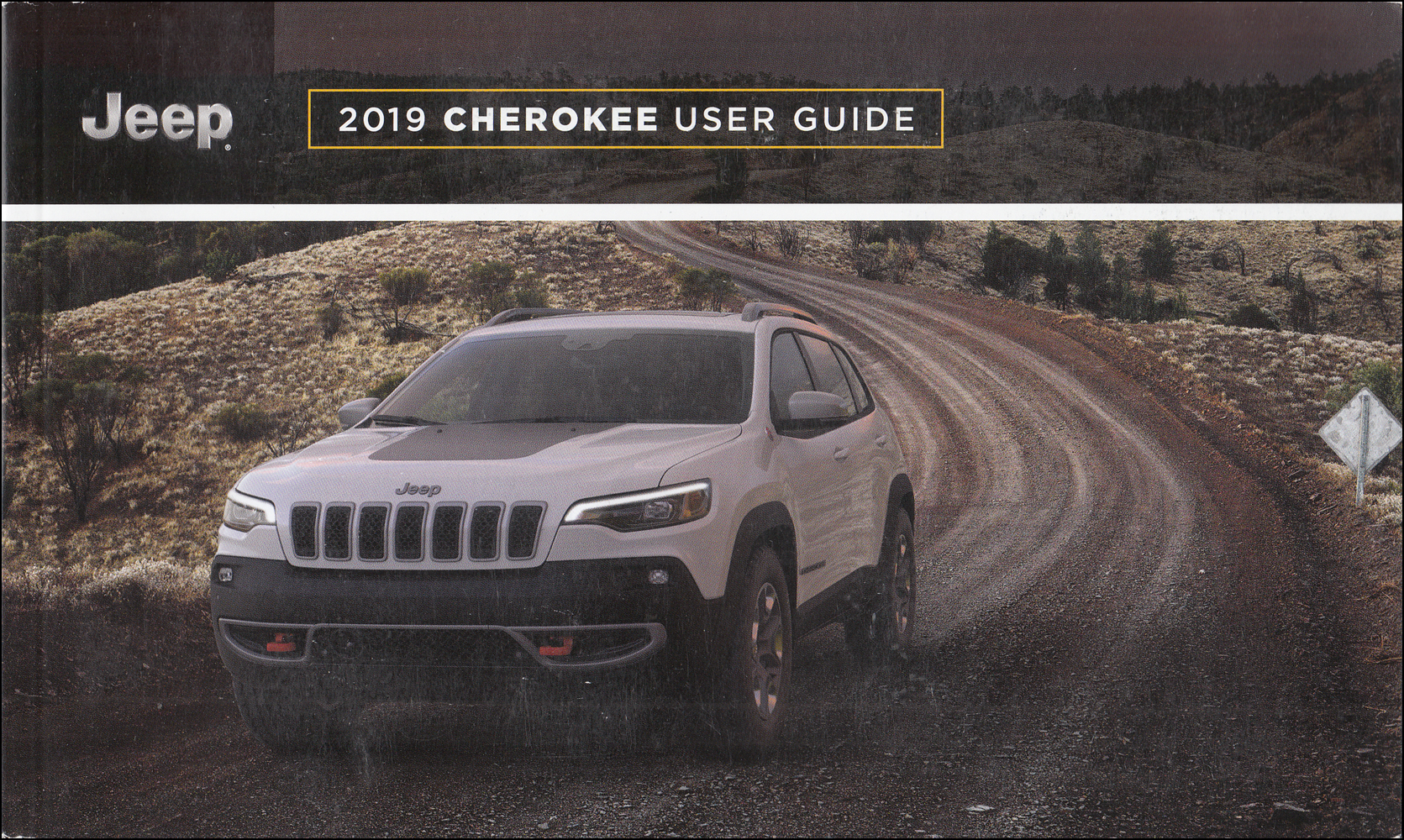 2019 Jeep Cherokee User Guide Owner's Manual Original