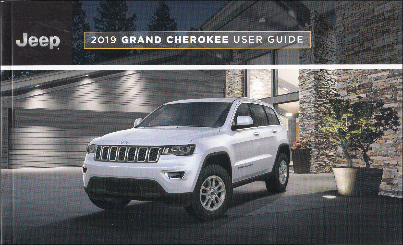 2019 Jeep Grand Cherokee User Guide Owner's Manual Original 