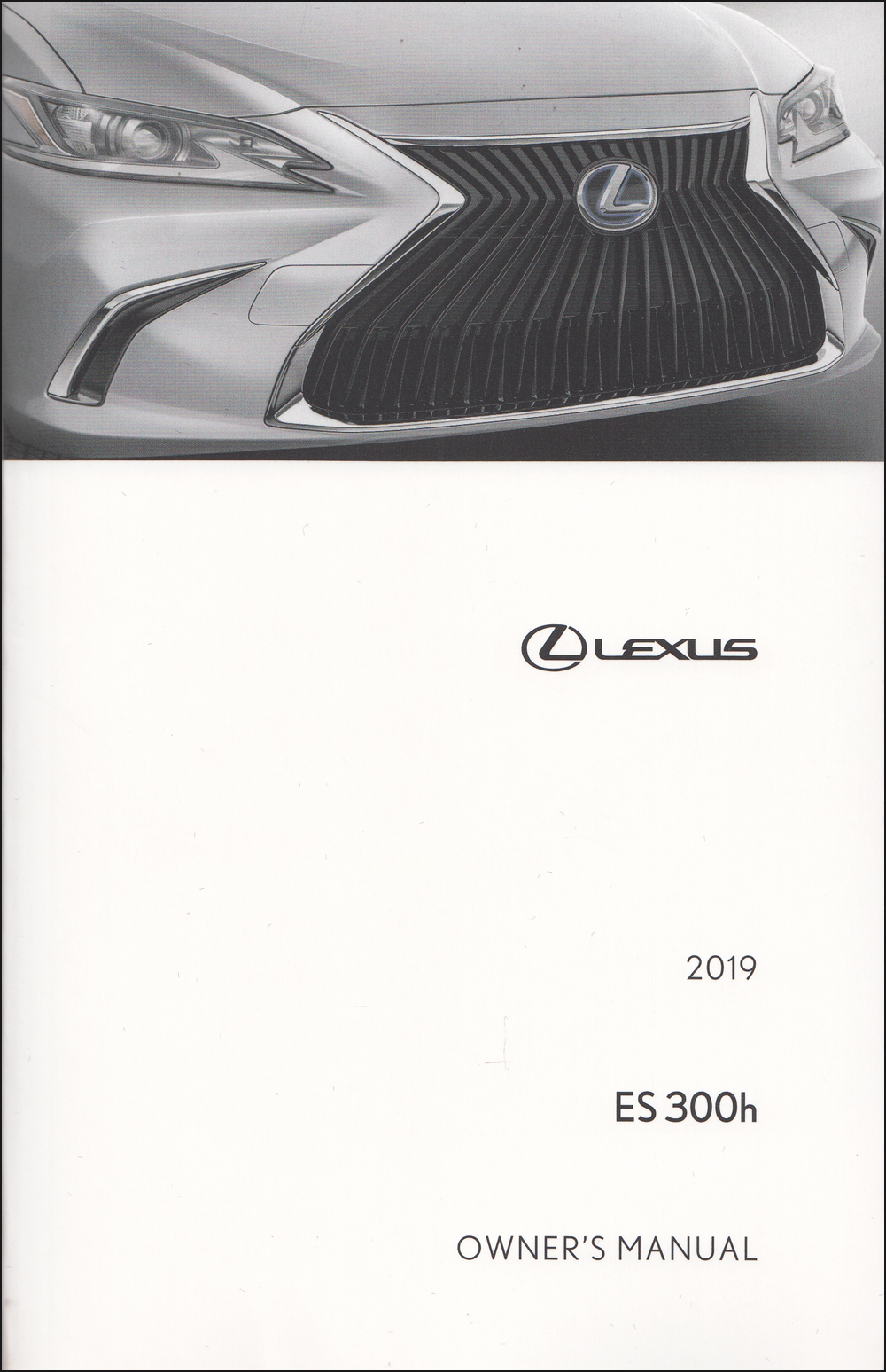 2019 Lexus ES 300h Owner's Manual Original