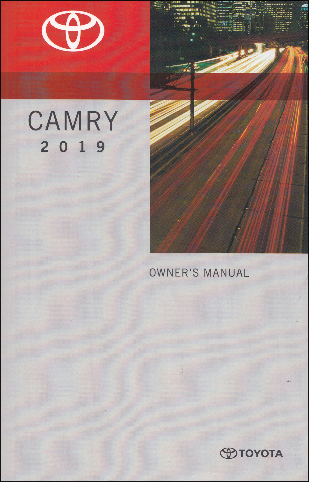 2019 Toyota Camry Owners Manual Original - Gas models