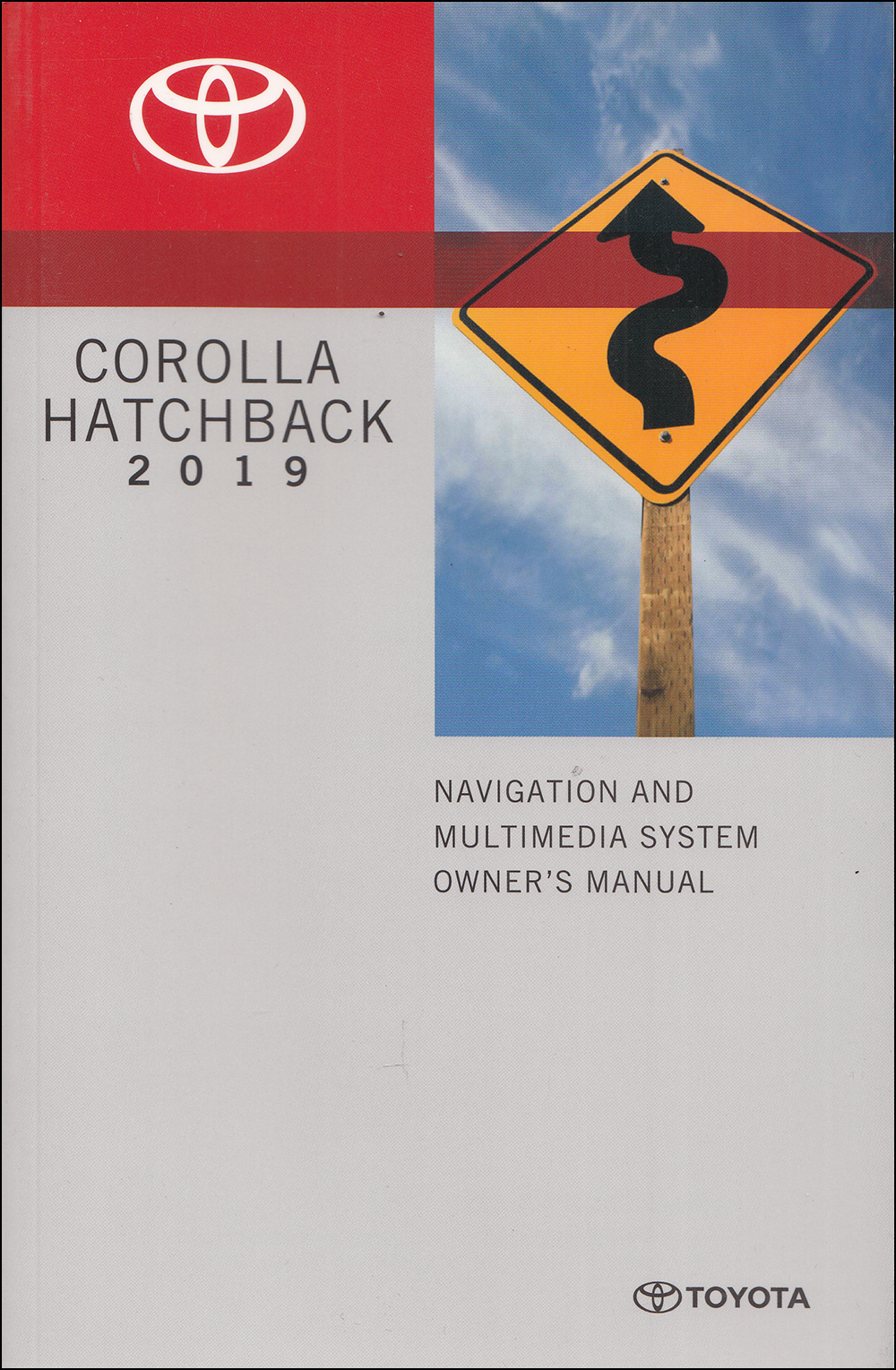 2019 Toyota Corolla Hatchback Navigation System Owners Manual Original