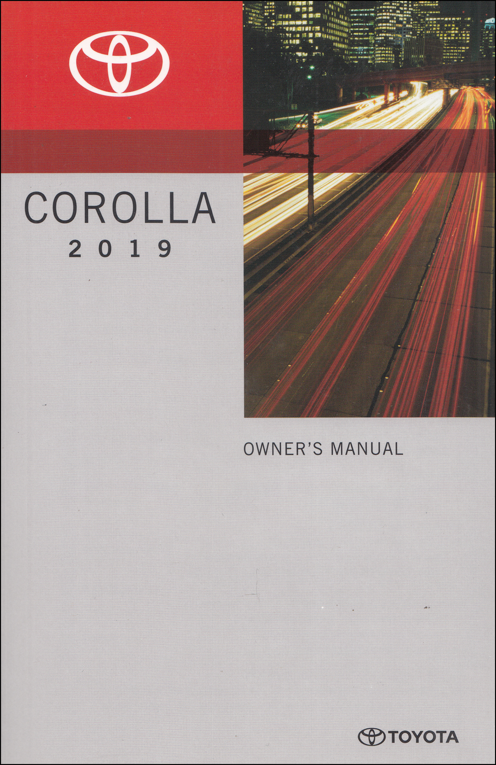 2019 Toyota Corolla Sedan Owners Manual Original