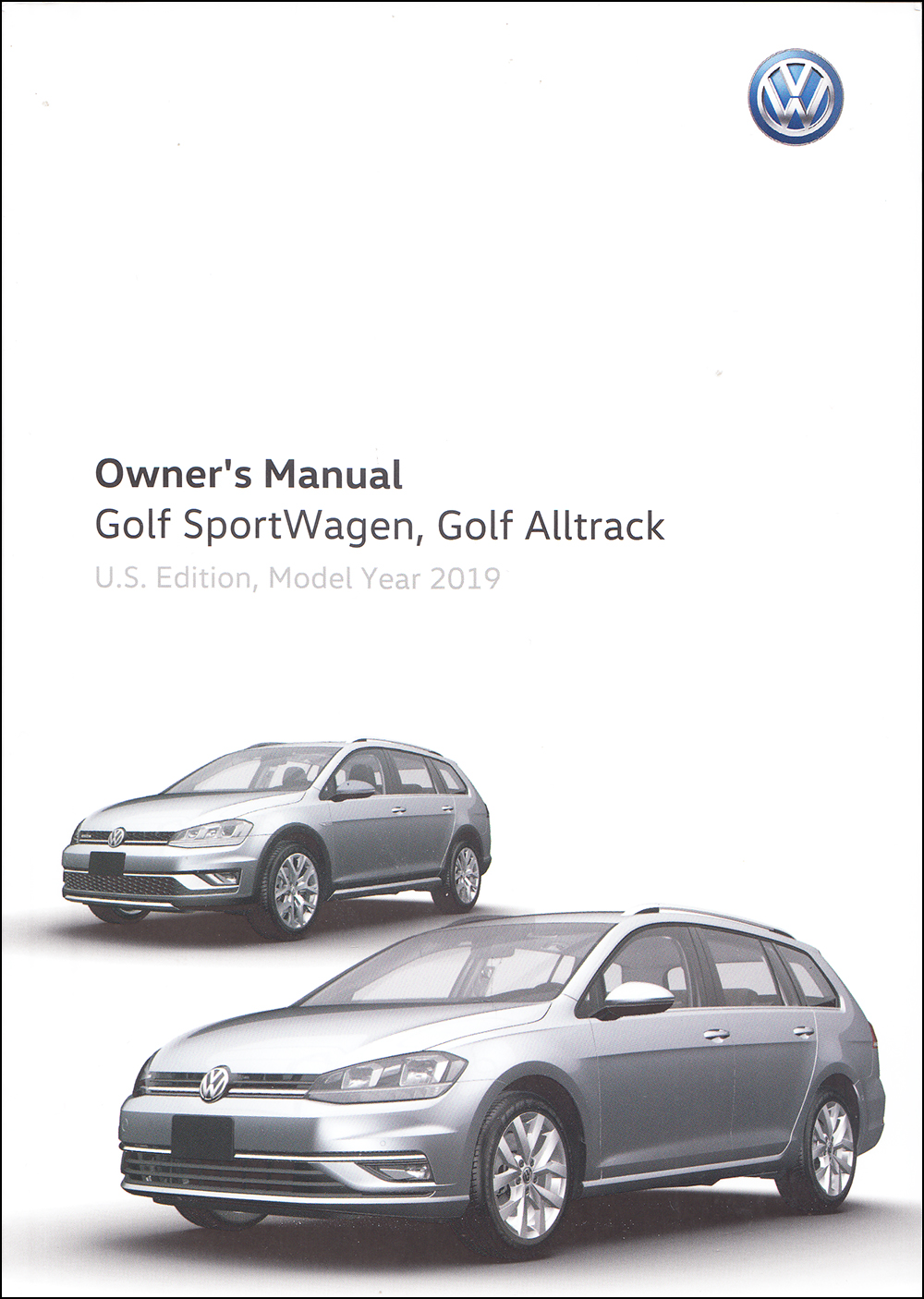 2019 Volkswagen Golf Sportwagen and Alltrack Owner's Manual Original