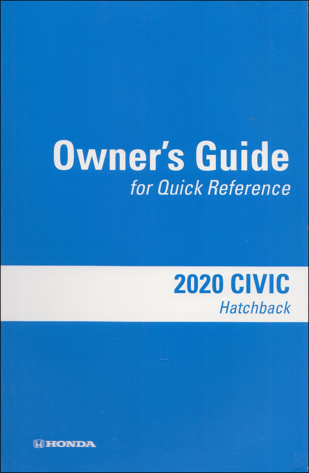 2020 Honda Civic Hatchback Owner's Guide Original Manual 
