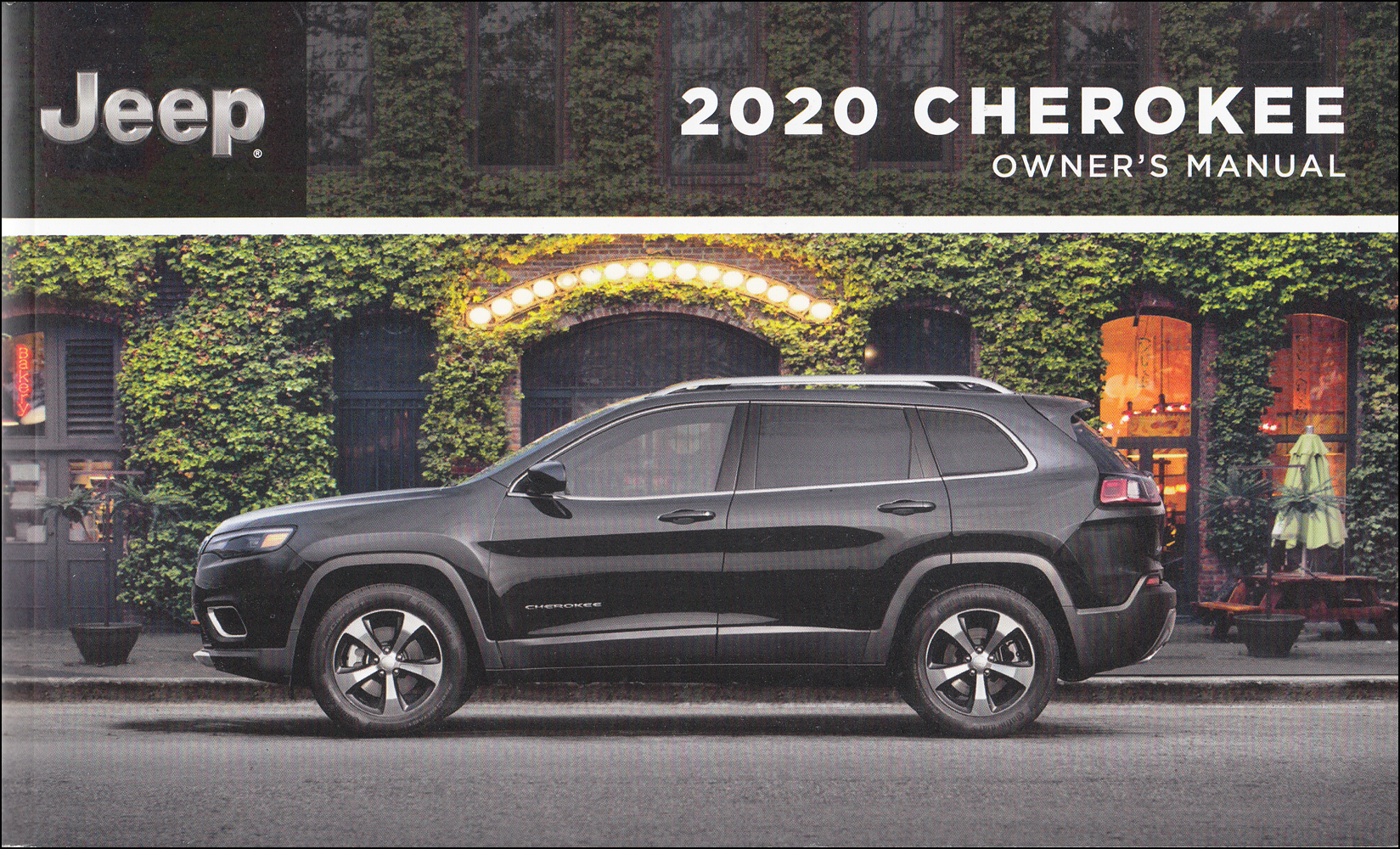 2020 Jeep Cherokee Owner's Manual Original - Extended 479-page version