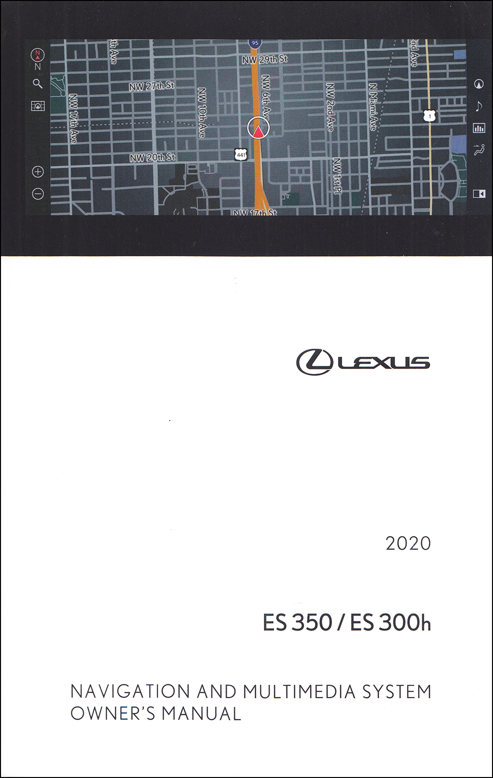 late 2020 Lexus ES Navigation System Owner's Manual Original