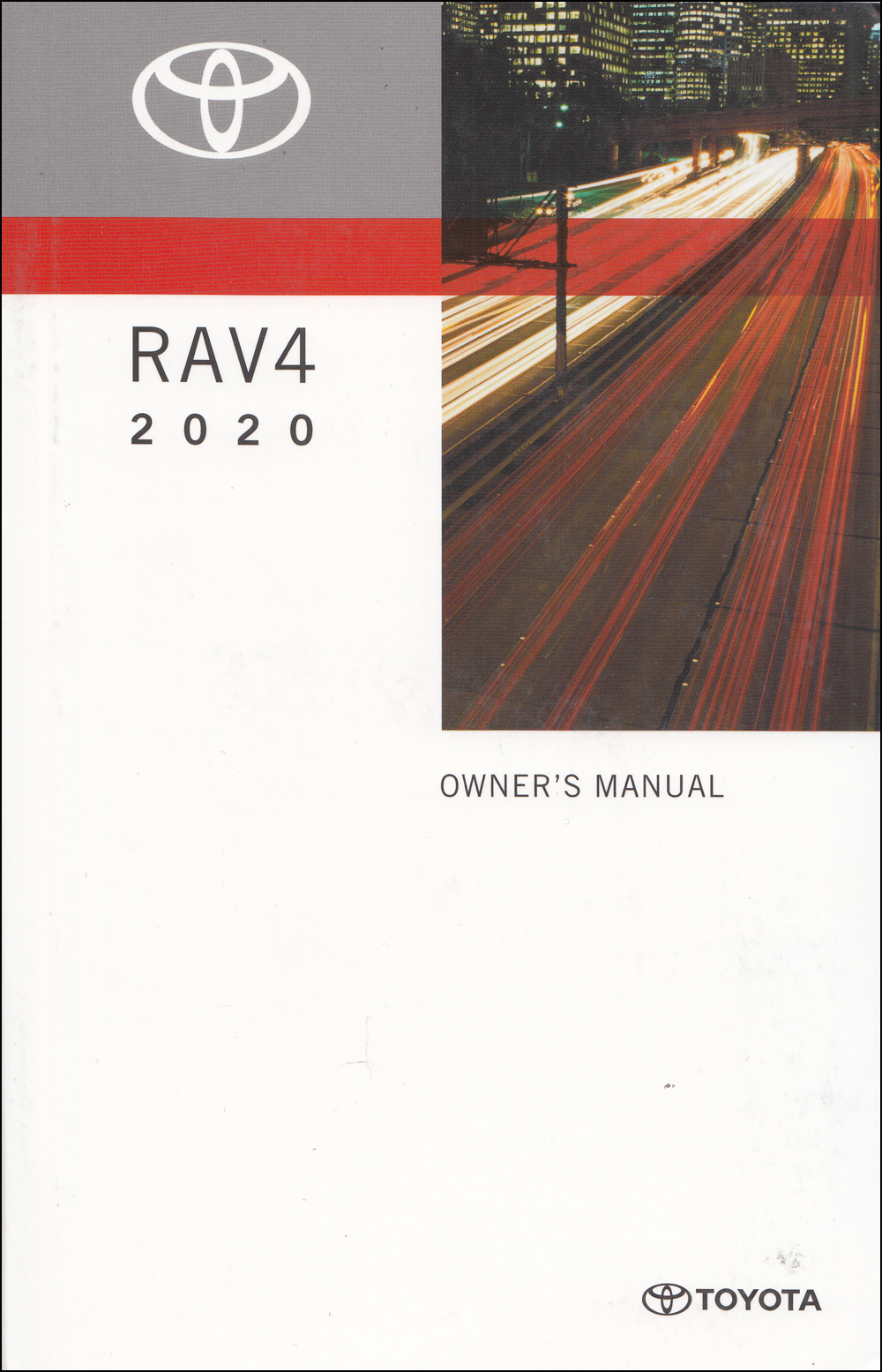 2020 Toyota RAV4 Owners Manual Original - Gas models