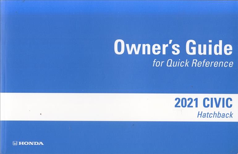 2021 Honda Civic Hatchback Owner's Guide Original Manual
