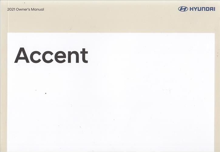2021 Hyundai Accent Owner's Manual Original