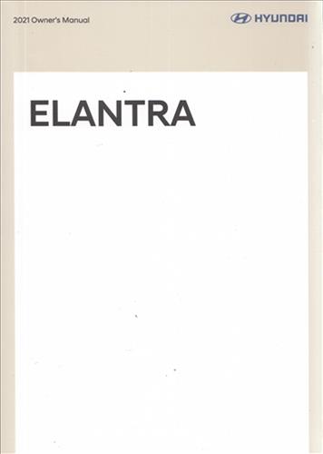 2021 Hyundai Elantra Owner's Manual Original