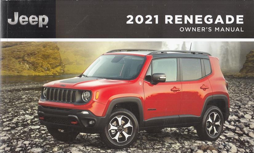 2021 Jeep Renegade Owner's Manual Original Extended 431-page version