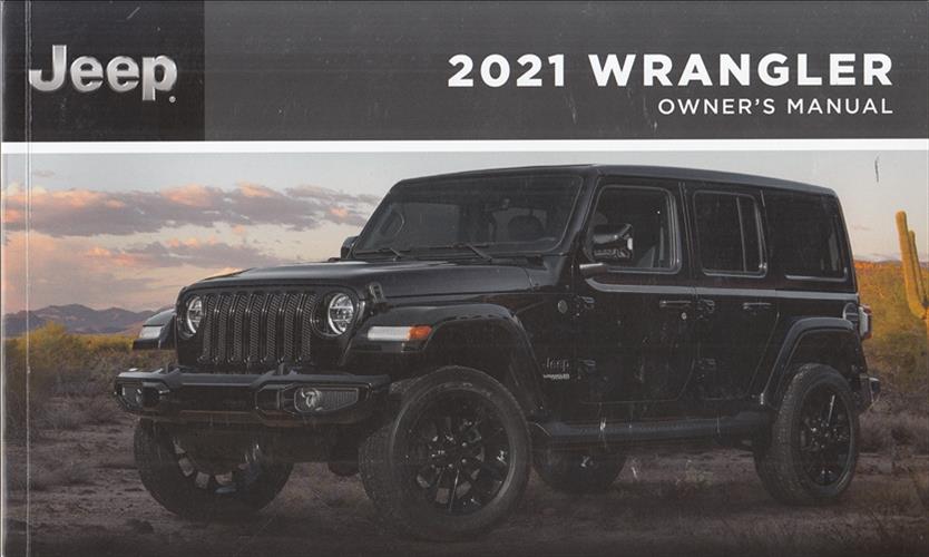 2021 Jeep Wrangler Owner's Manual Original Extended 479-page version
