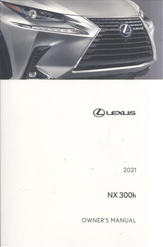 2021 Lexus NX 300h Owner's Manual Original