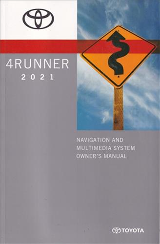 2021 Toyota 4Runner Navigation System Owner's Manual Original
