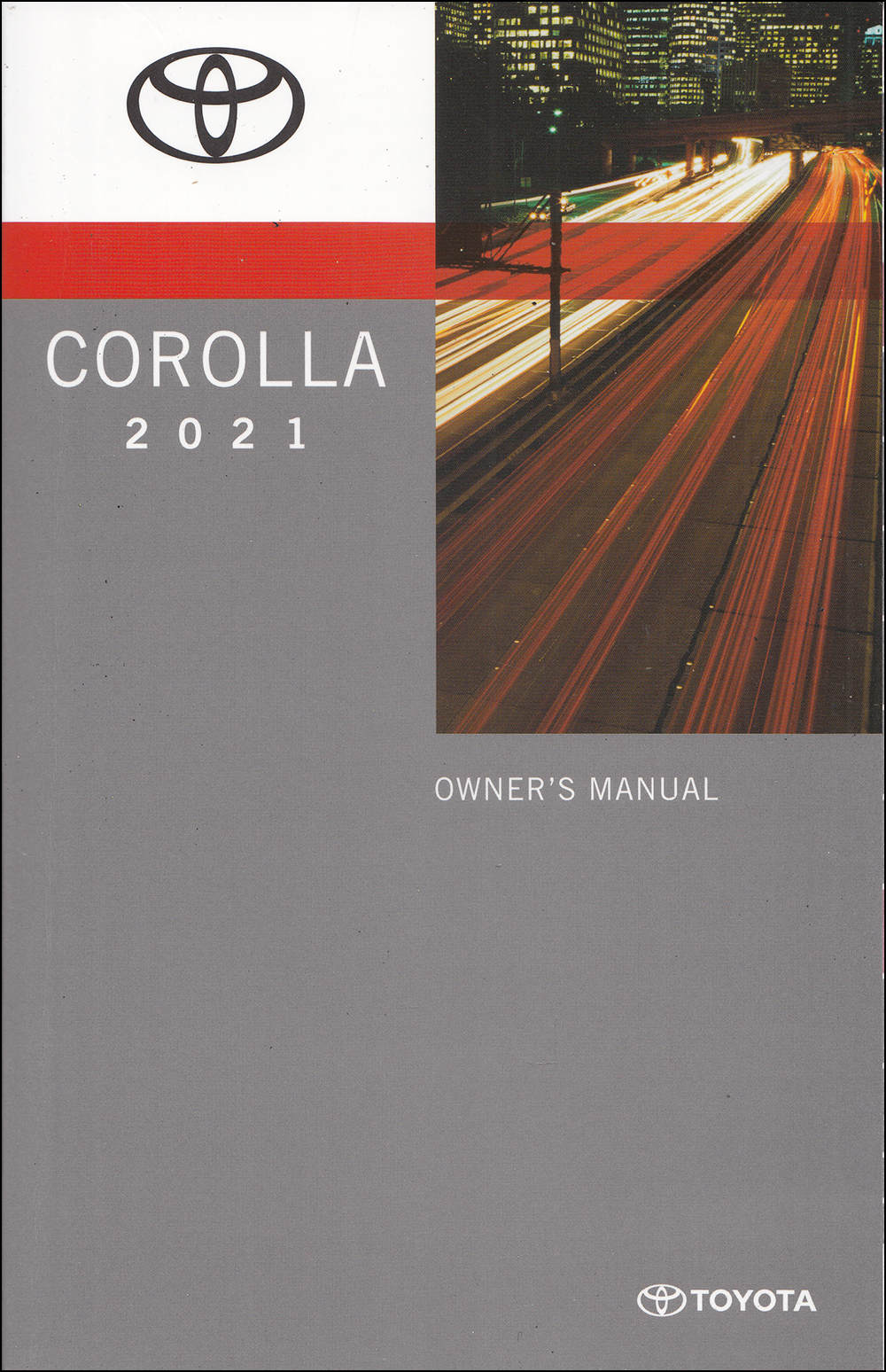 2021 Toyota Corolla Sedan Owners Manual Original