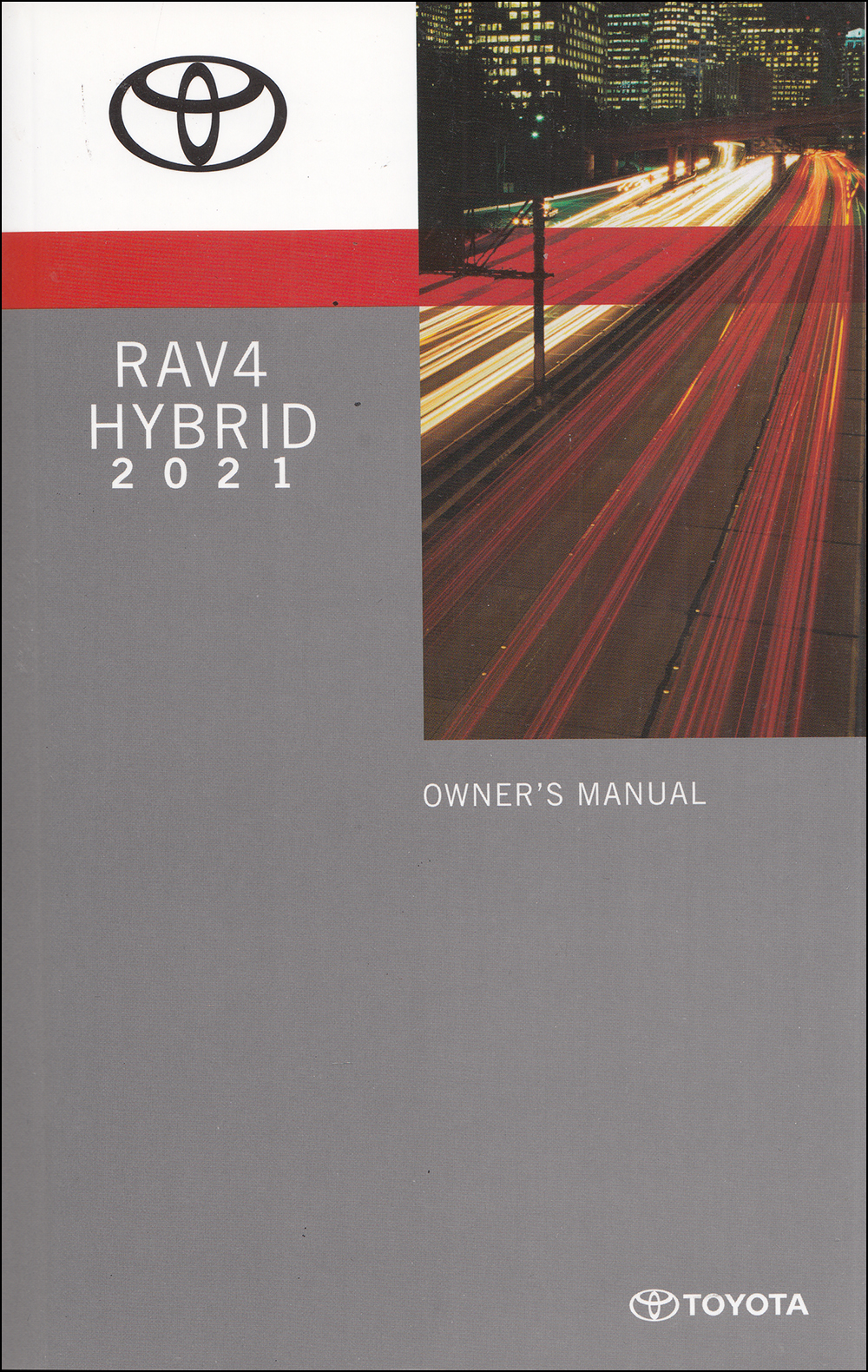 2021 Toyota RAV4 Hybrid Owners Manual Original